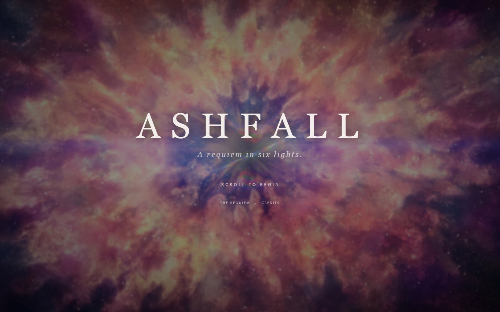 ASHFALL's title, 'A requiem in six lights.', over a glowing orange and violet burst, with 'Scroll to begin' beneath